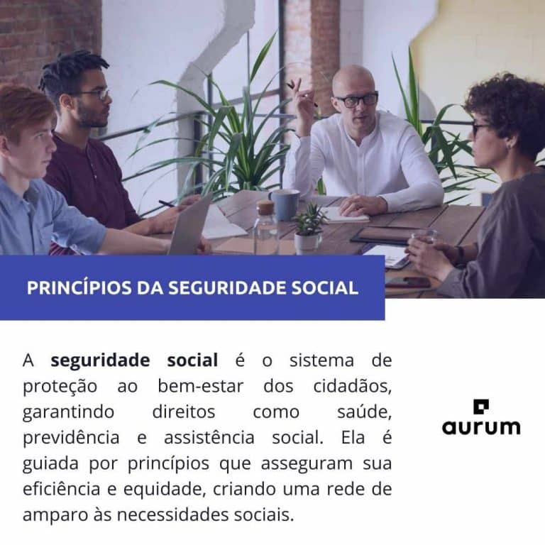 Princ Pios Da Seguridade Social Saiba Quais S O