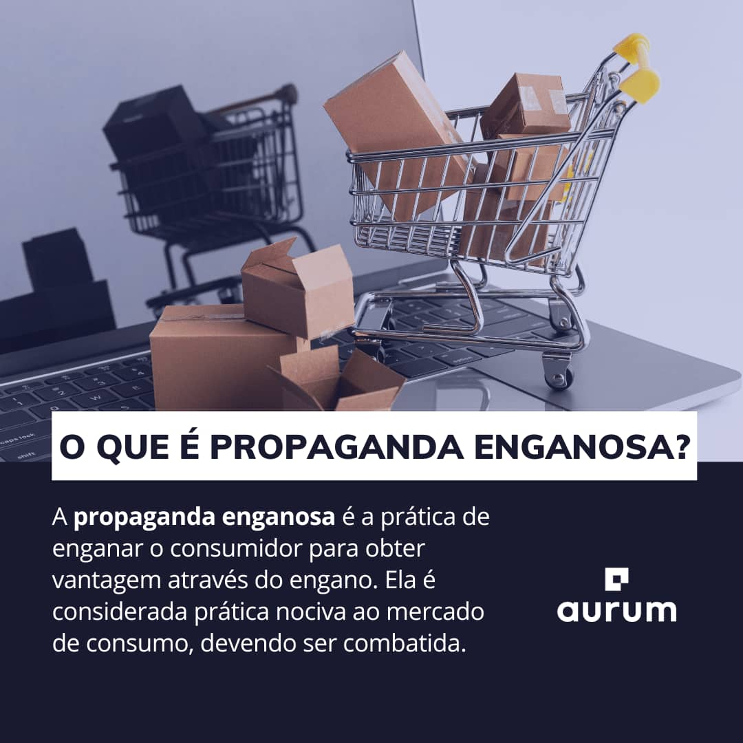 Confira o que é a propaganda enganosa