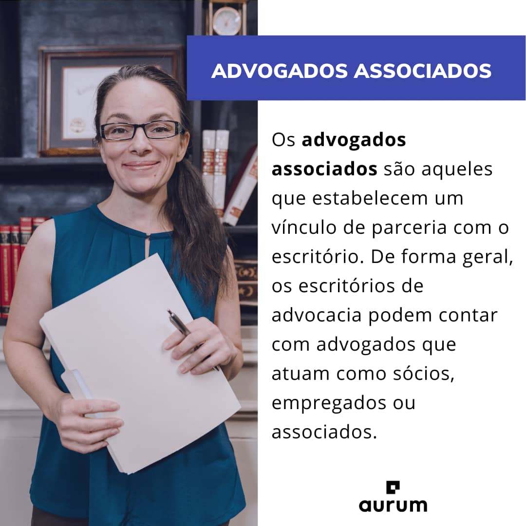 Entenda como atuam advogados associados