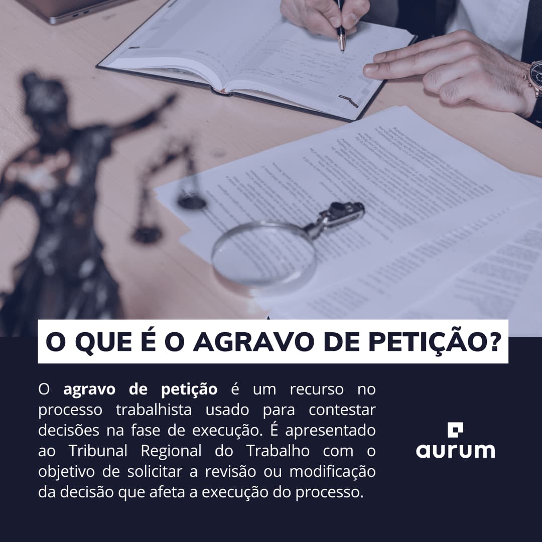 Entenda o que é o agravo de petição