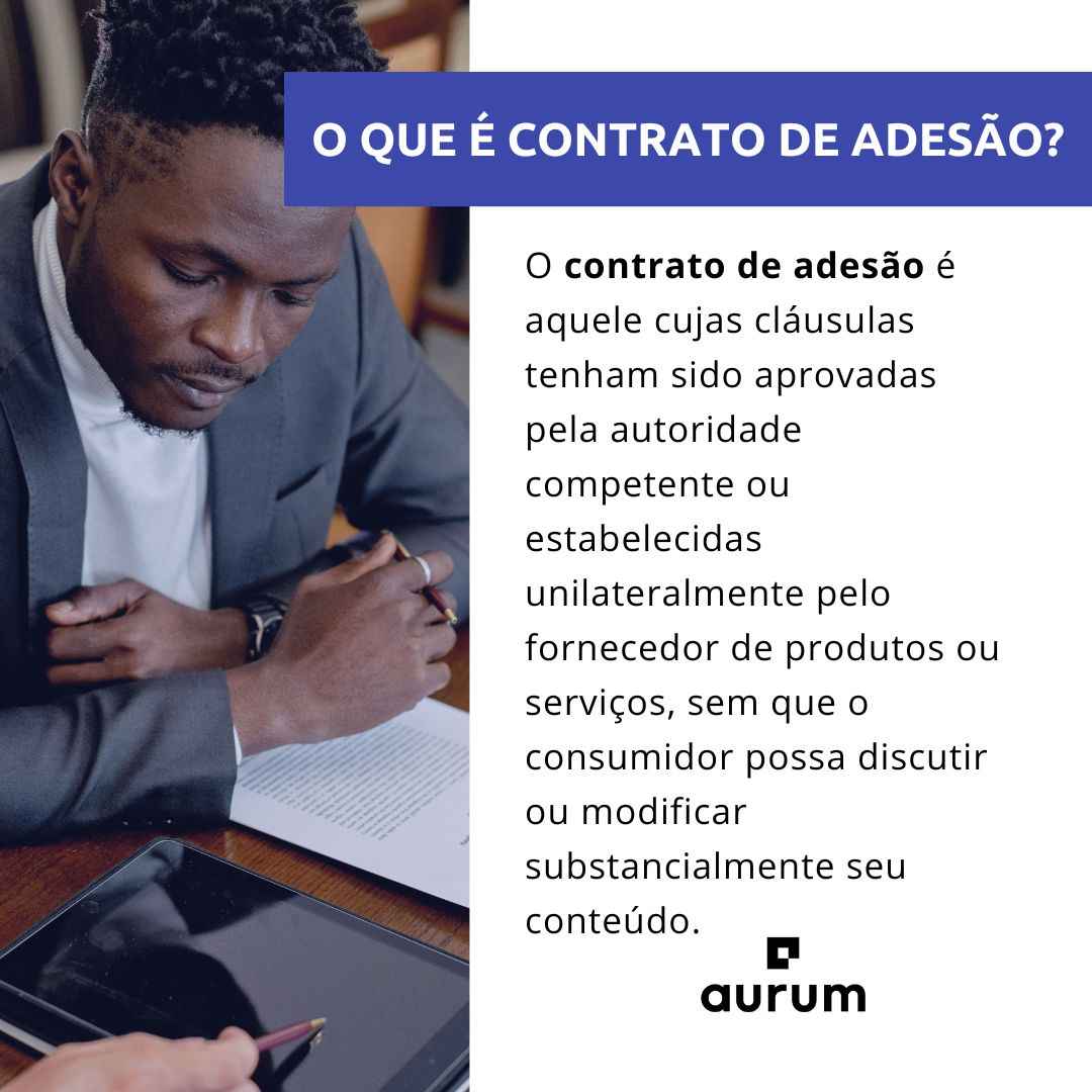 Veja como funciona o contrato de adesão