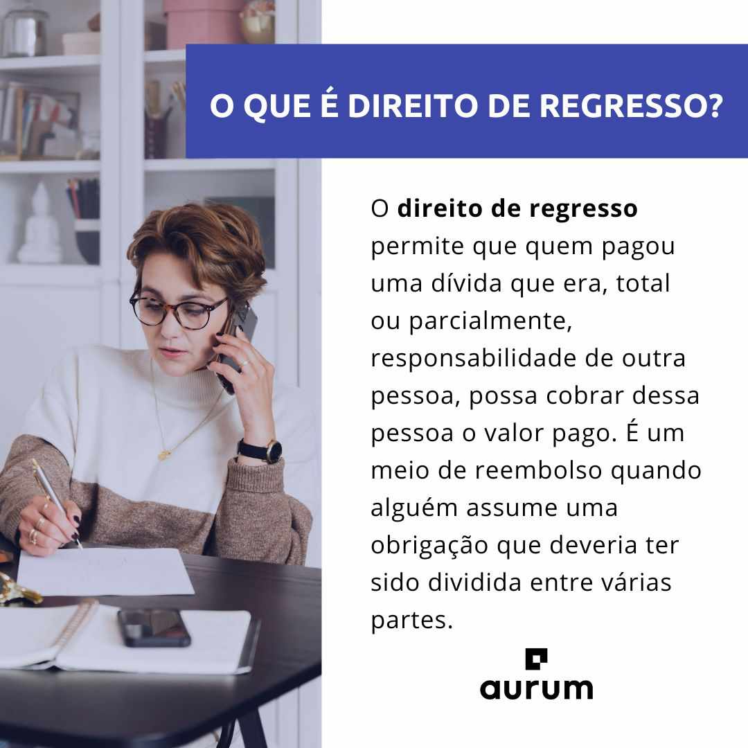 Entenda o que é direito de regresso