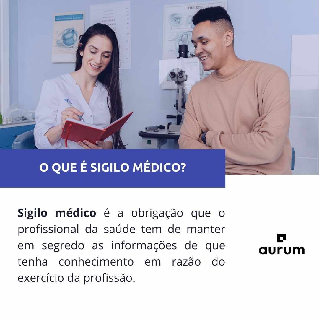 Entenda o que é sigilo médico